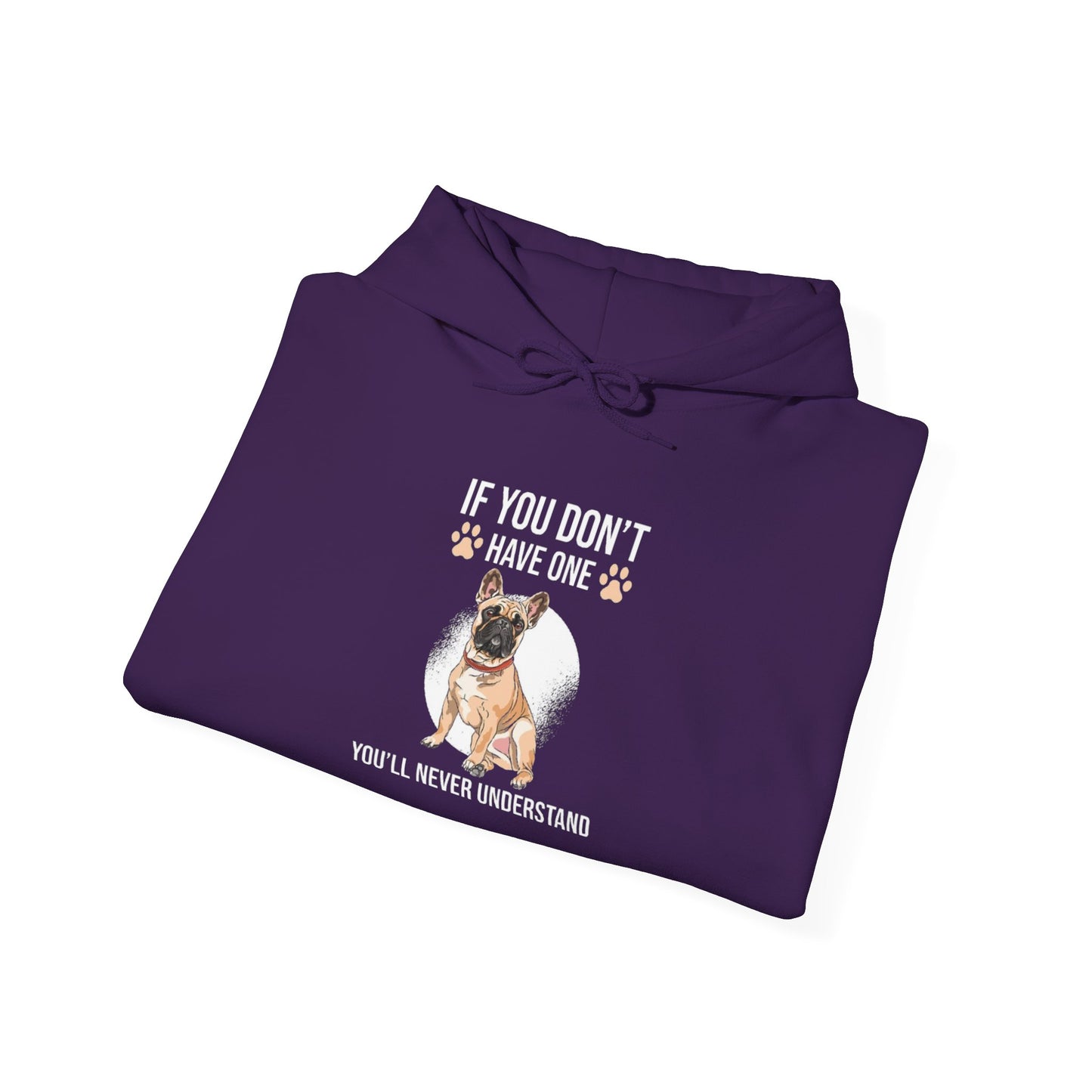 If You Don't Have One You'll Never Understand' Unisex Hoodie