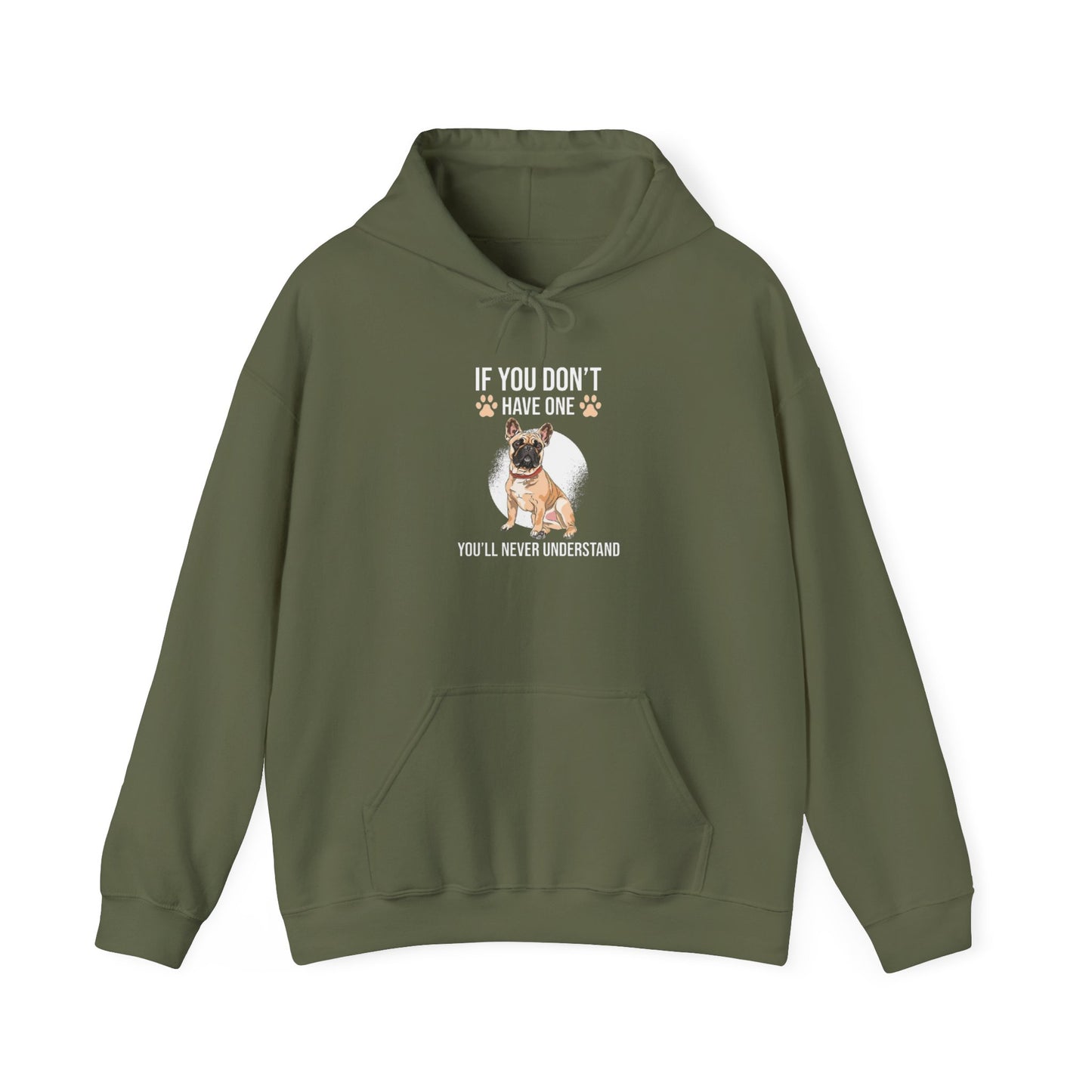 If You Don't Have One You'll Never Understand' Unisex Hoodie
