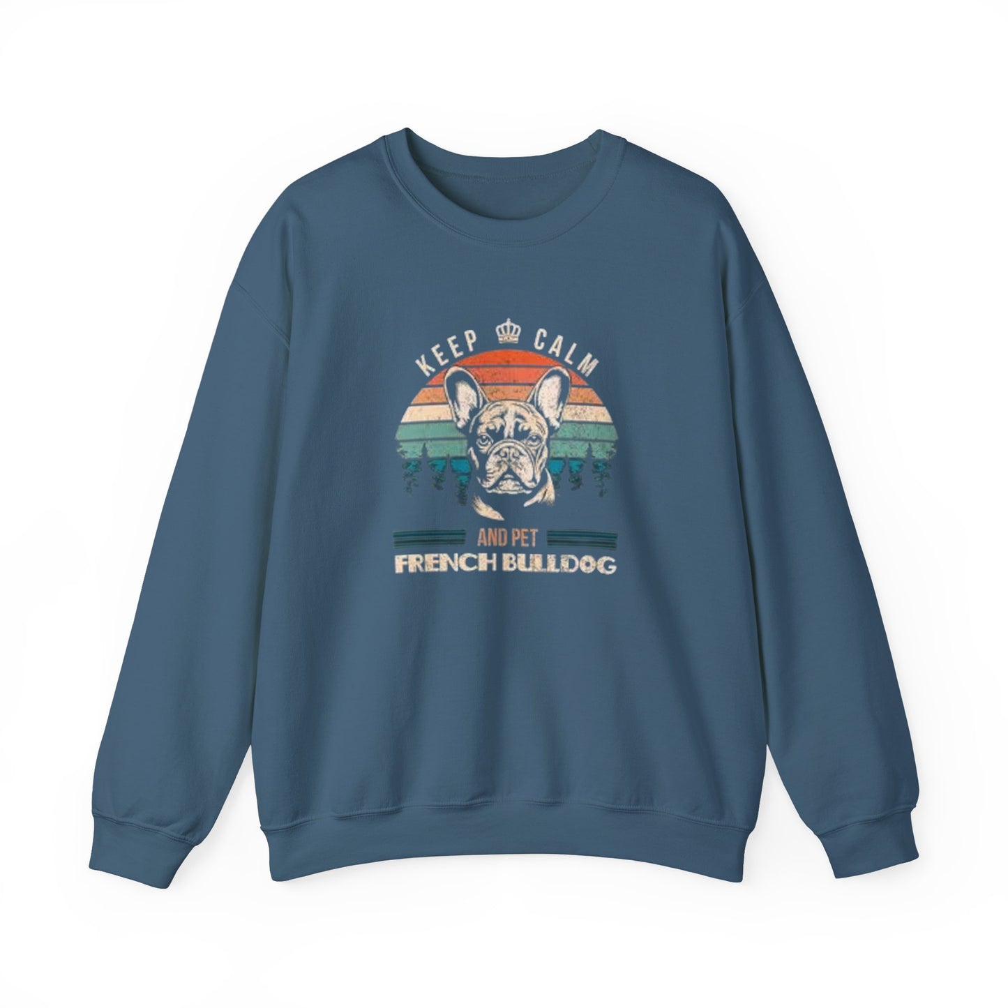 Keep Calm and Pet French Bulldog Unisex Sweatshirt