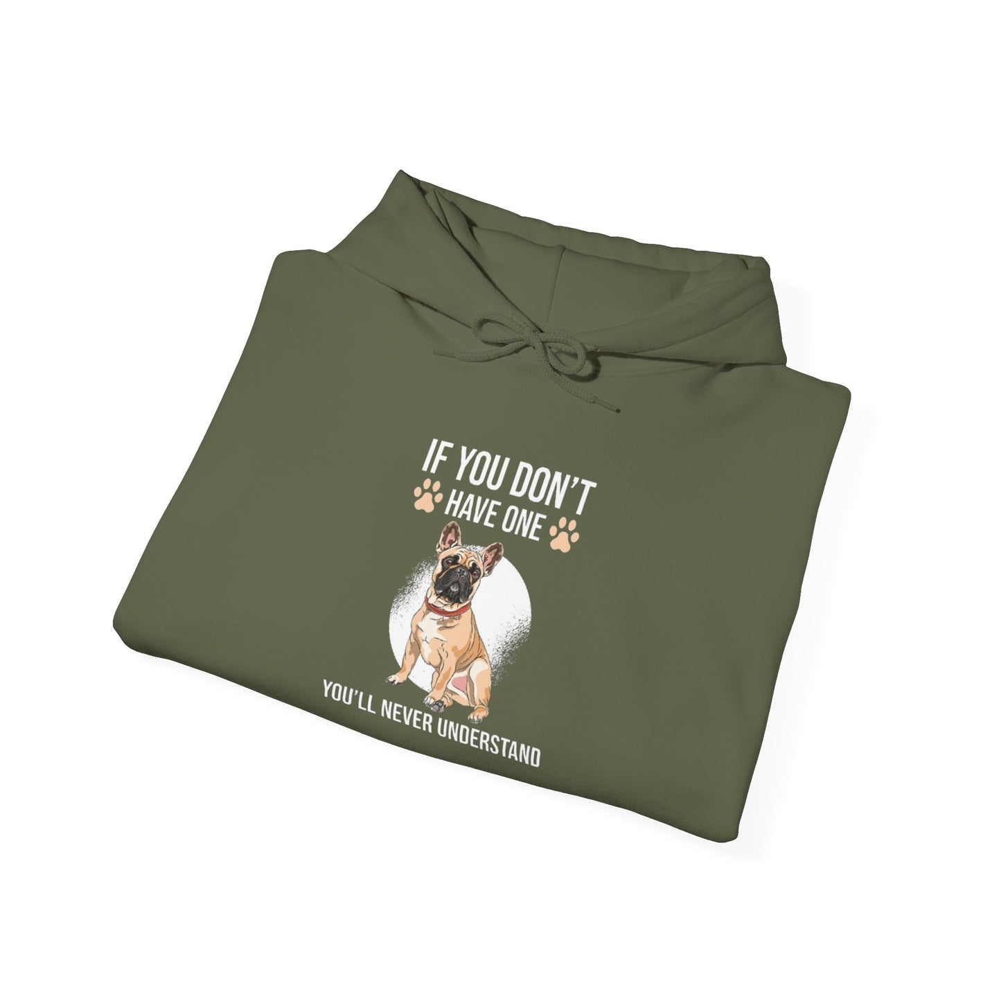If You Don't Have One You'll Never Understand' Unisex Hoodie