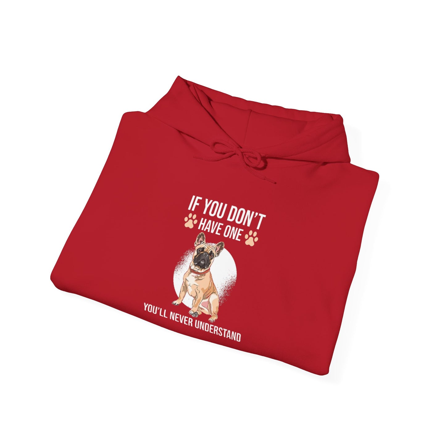 If You Don't Have One You'll Never Understand' Unisex Hoodie