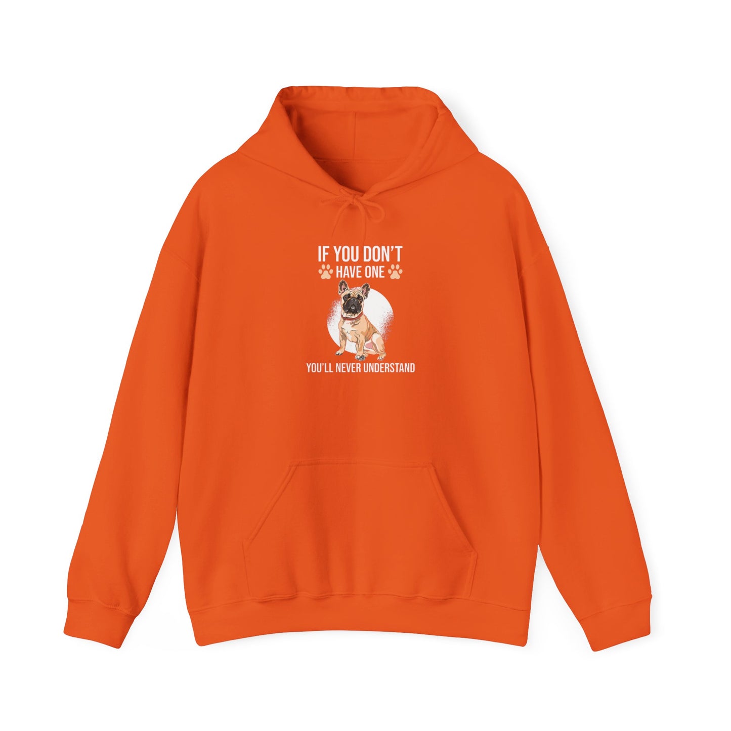 If You Don't Have One You'll Never Understand' Unisex Hoodie