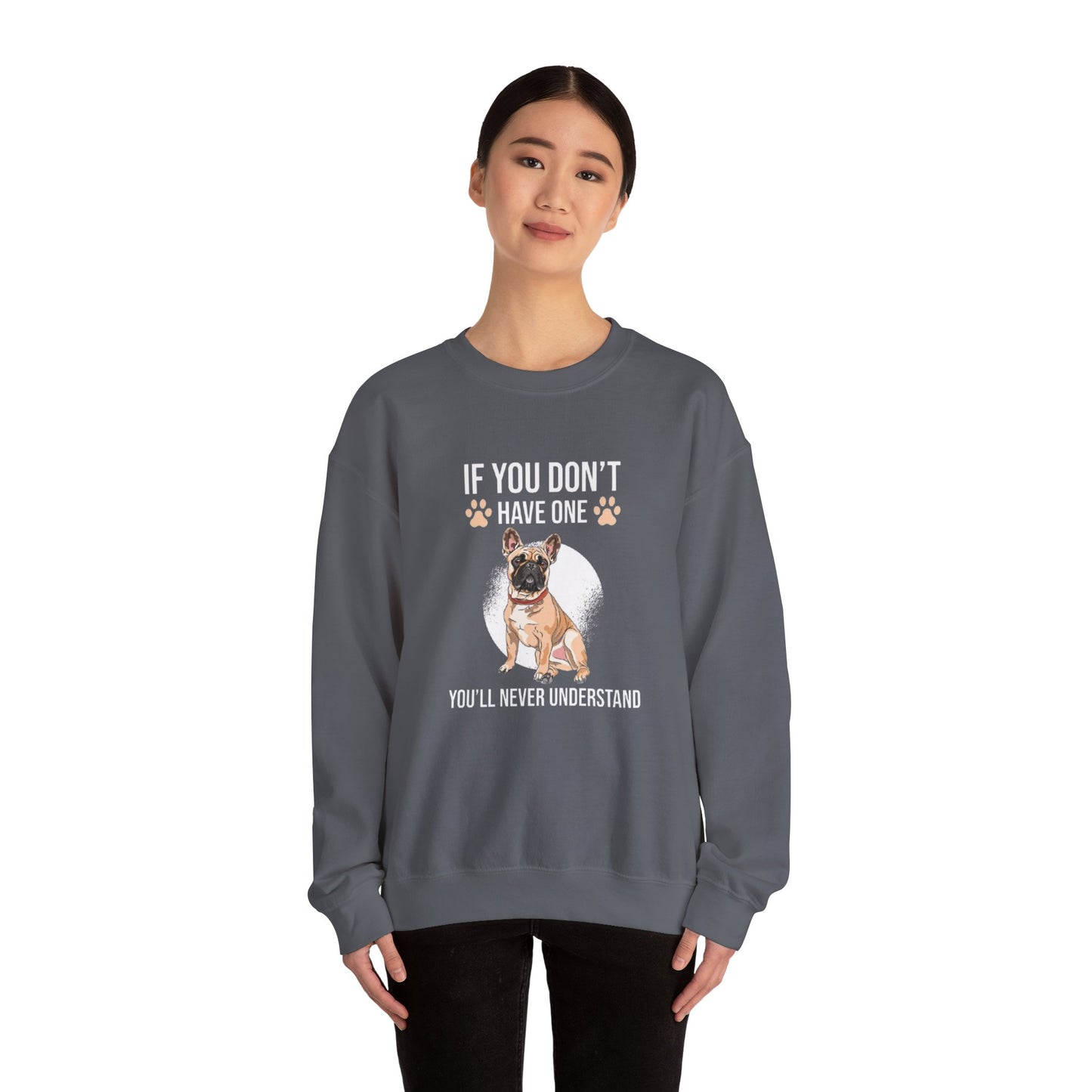 Funny French Bulldog Unisex Sweatshirt
