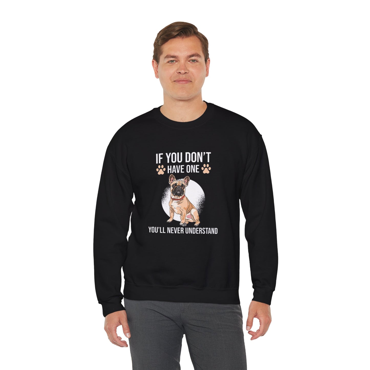 Funny French Bulldog Unisex Sweatshirt