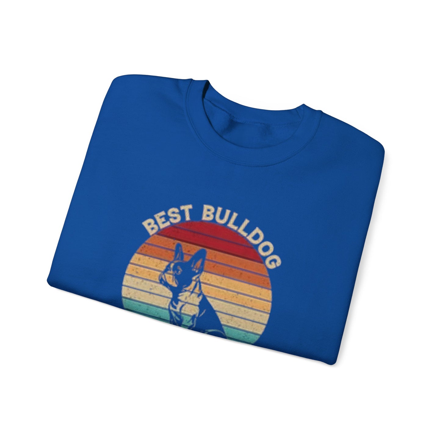 Best Bulldog Dad Ever Unisex Sweatshirt