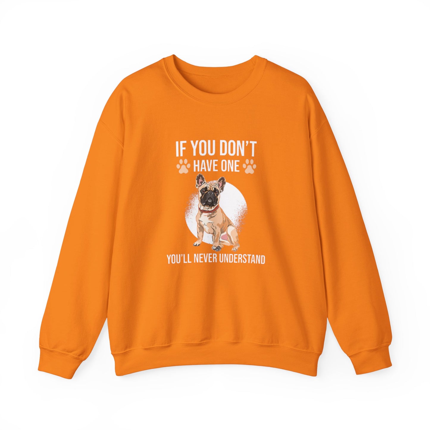 Funny French Bulldog Unisex Sweatshirt