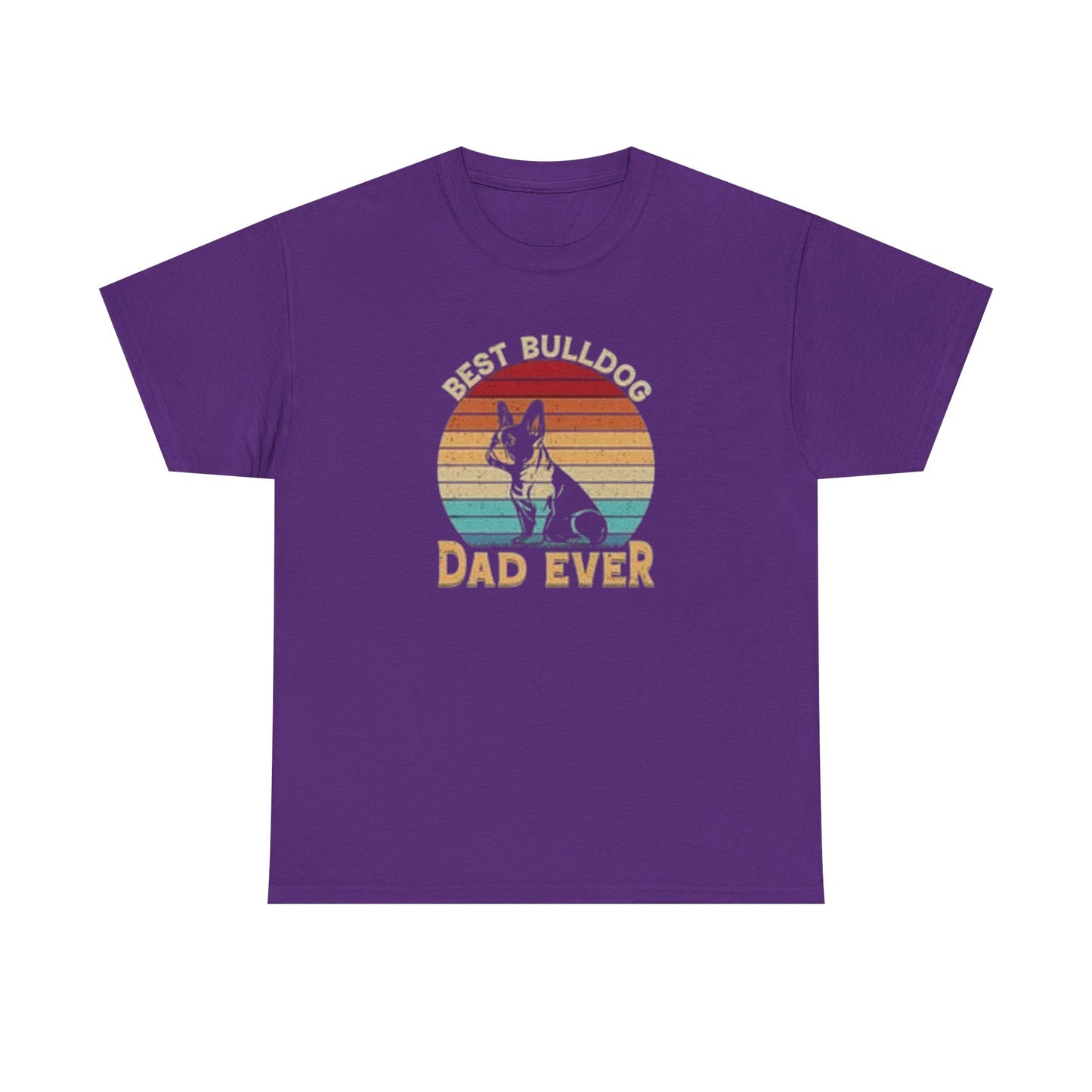 Best Bulldog Dad Ever Unisex Tee