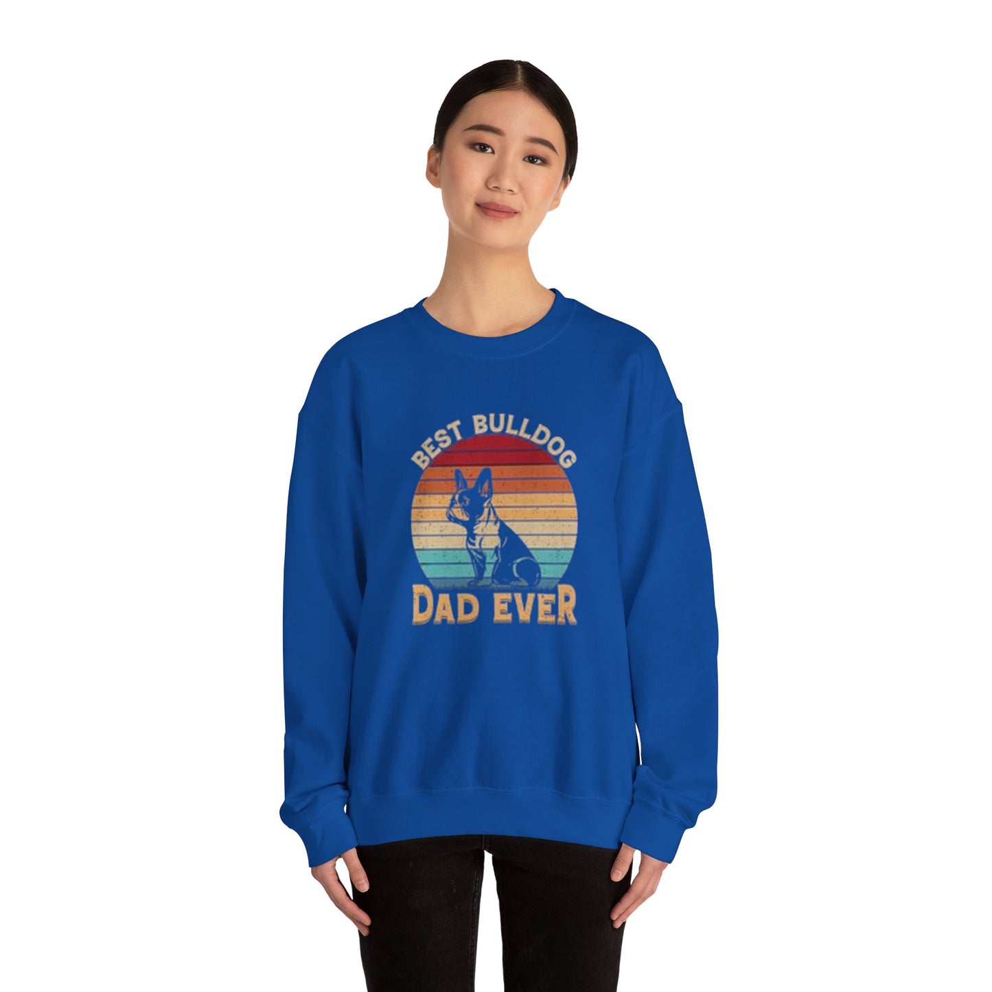 Best Bulldog Dad Ever Unisex Sweatshirt