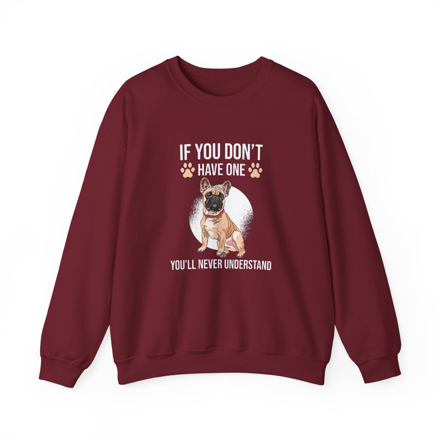 Funny French Bulldog Unisex Sweatshirt