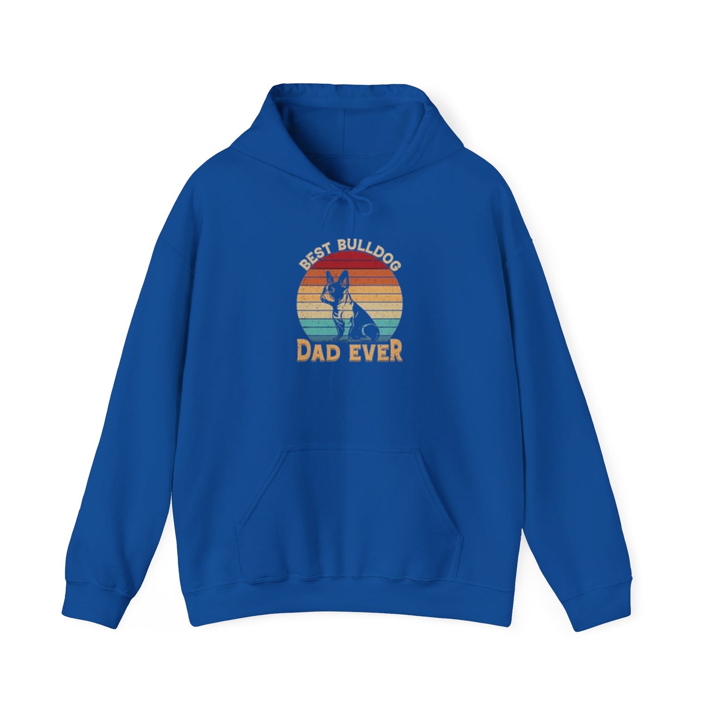 Best Bulldog Dad Ever Unisex Hoodie