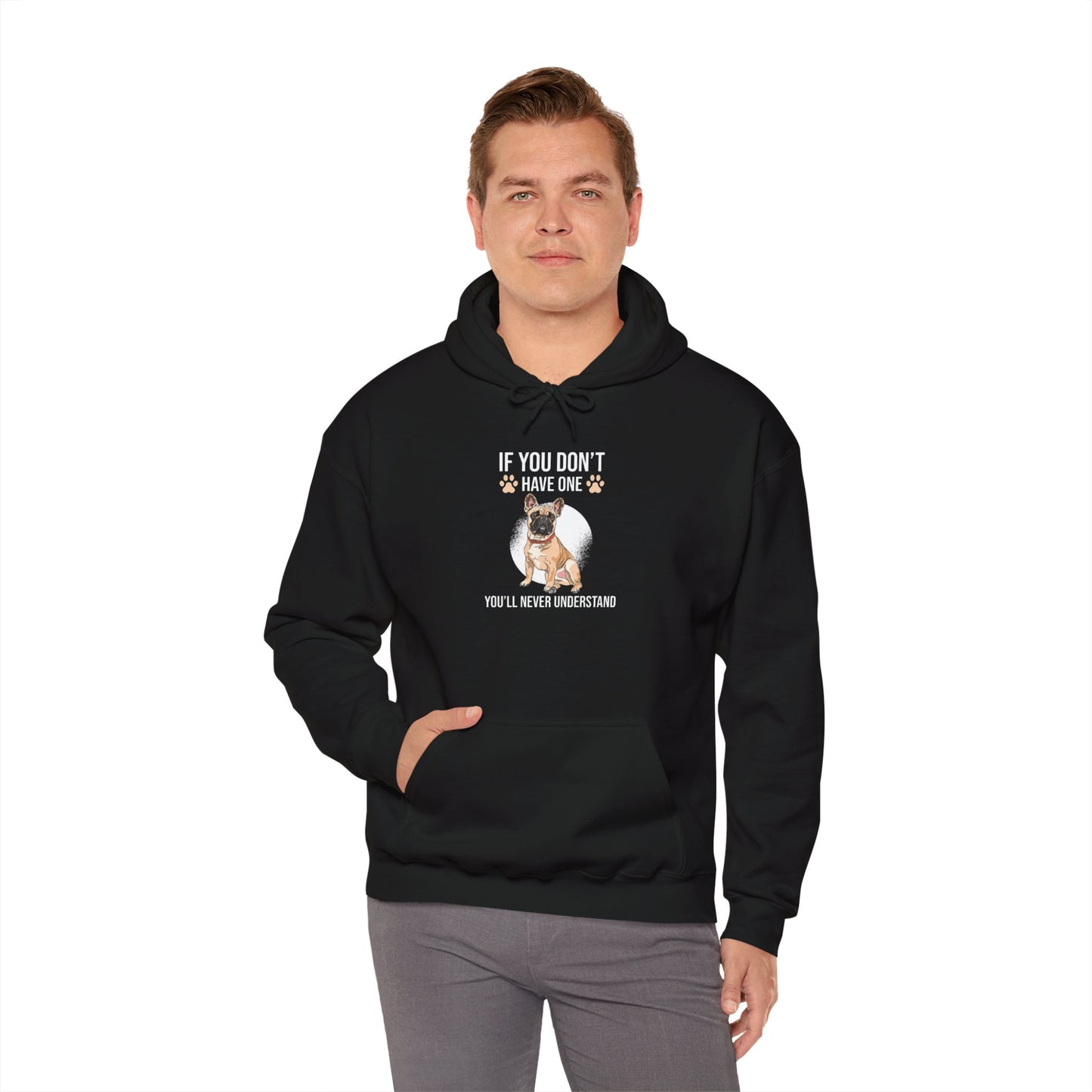 If You Don't Have One You'll Never Understand' Unisex Hoodie