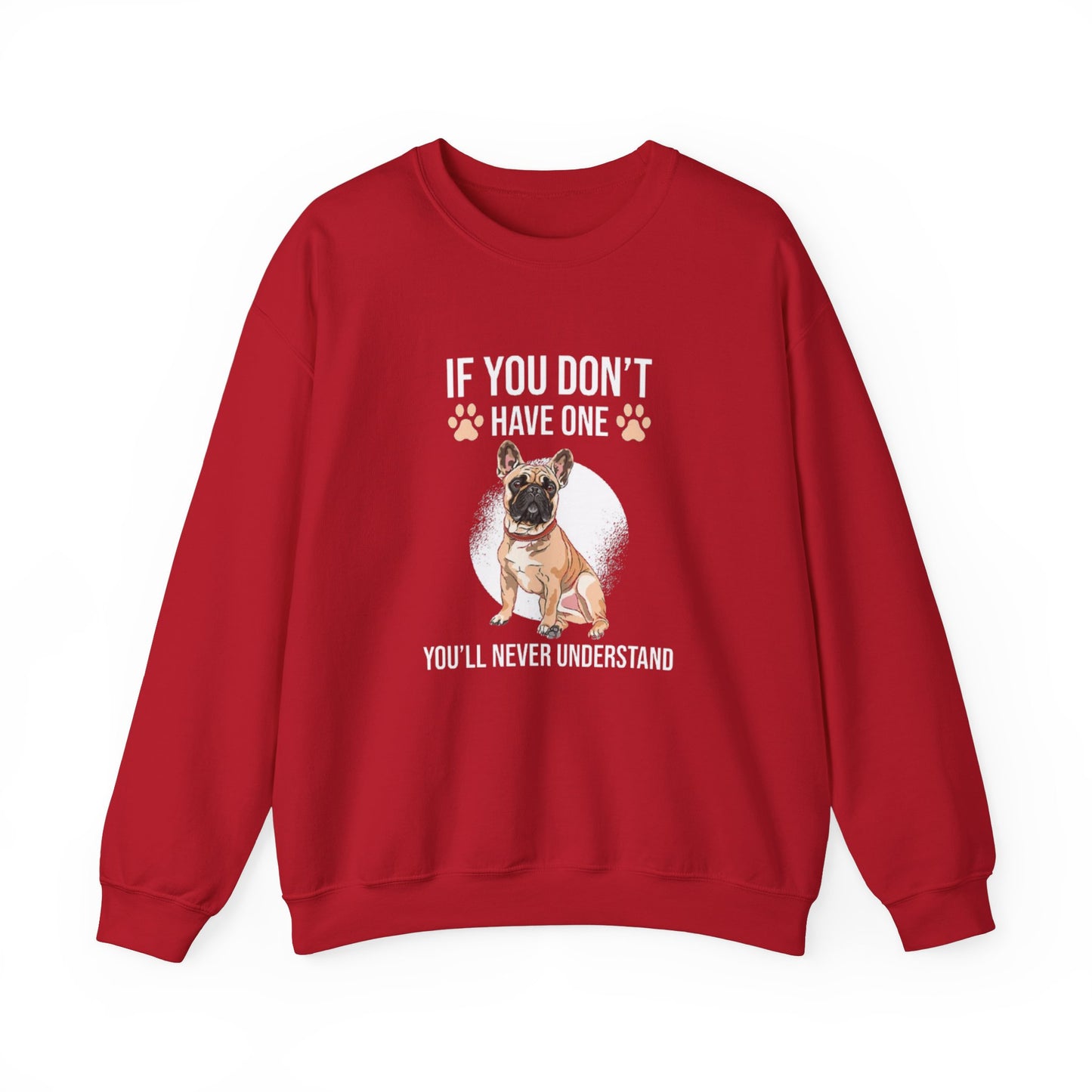 Funny French Bulldog Unisex Sweatshirt